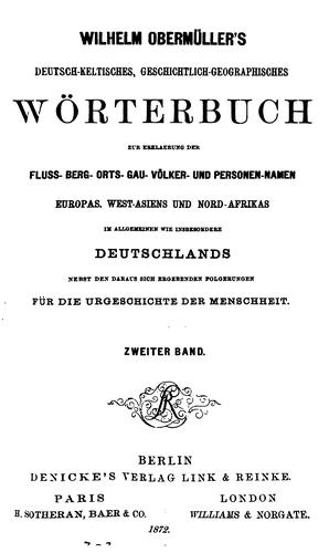 Wilhelm Obermüller's deutsch-keltisches, geschichtlich-geographisches Wörterbuch by Wilhelm Obermüller cover