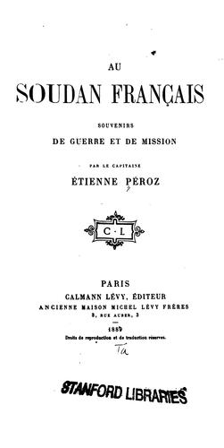 Au Soudan français: souvenirs de guerre et de mission by Marie Étienne Péroz cover
