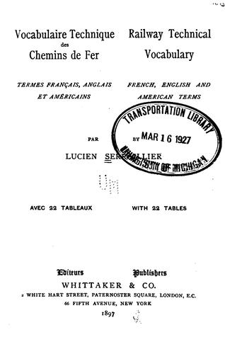 Vocabulaire technique des chemins de fer: termes français, anglais et américains. Railway .. by Lucien Serraillier cover
