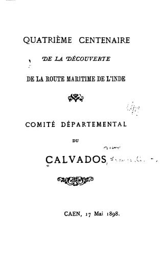 Quatrième centenaire de la découverte de la route maritime de l'Inde: Comité départemental du .. by Calvados (France) cover