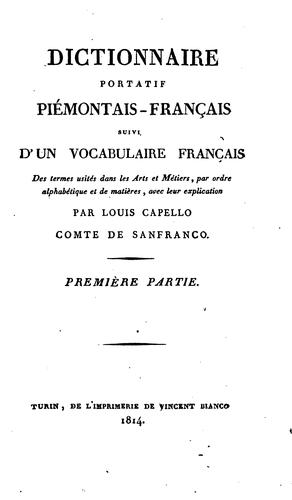Dictionnaire portatif piémontais-français suivi d'un vocabulaire français des termes usités dans .. by Louis Capello cover
