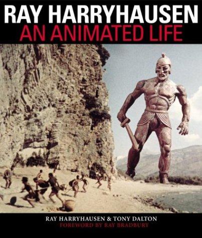 Ray Harryhausen by Ray Harryhausen, Tony Dalton cover