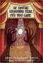 If you're reading this, it's too late (Secret series #2)