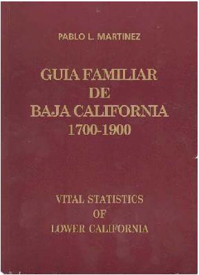 Guía familiar de Baja California, 1700-1900