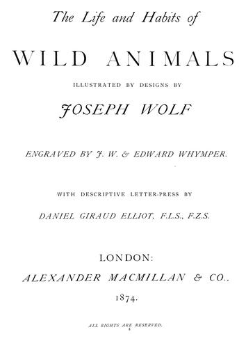 The life and habits of wild animals