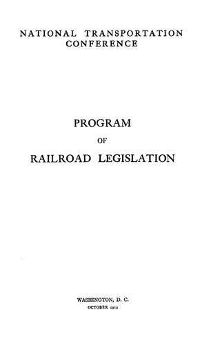 Program of railroad legislation by National Transportation Conference (1918 Washington, D. C.) cover