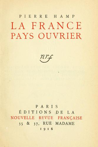 La France, pays ouvrier by Pierre Hamp cover