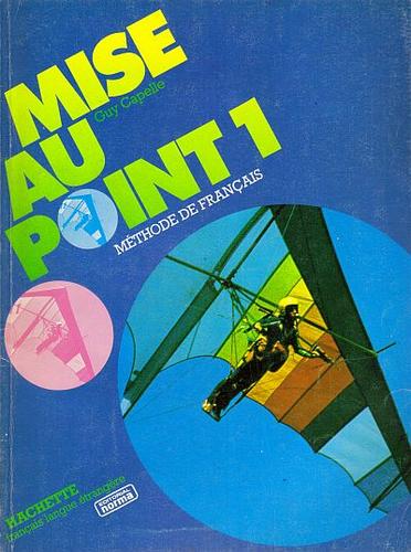 Mise Au Point 1 by Guy Capelle cover
