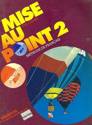 Mise Au Point 2