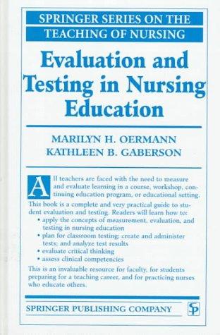 Evaluation and testing in nursing education
