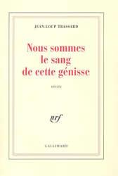 Nous sommes le sang de cette génisse