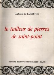 Le tailleur de pierres de Saint-Point by Alphonse de Lamartine cover