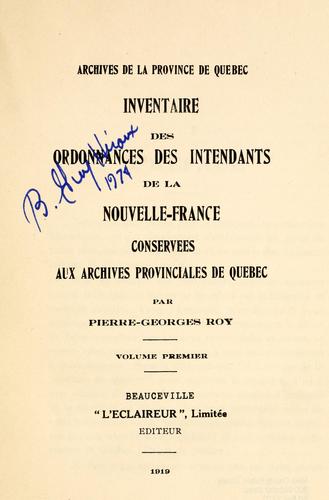 Inventaire des ordonnances des intendants de la Nouvelle-France [1705-1760] by New France cover