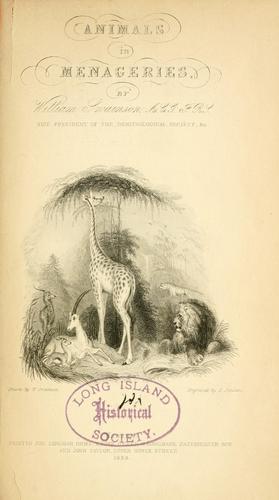 Animals in menageries by William Swainson cover