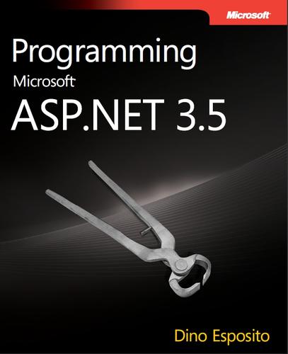 Programming Microsoft ASP.Net 3.5 by Dino Esposito cover