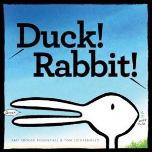 Duck! Rabbit! by Amy Krouse Rosenthal, Tom Lichtenheld cover