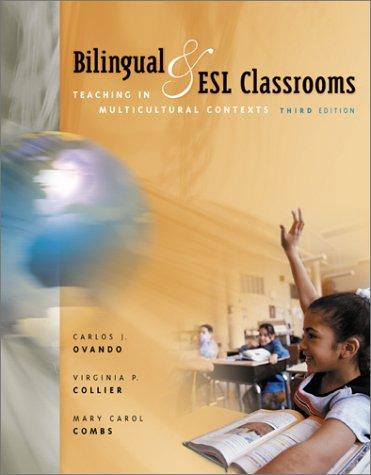 Bilingual and ESL classrooms