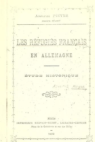 Les réfugiés français en Allemagne by Adolphe Pieyre cover
