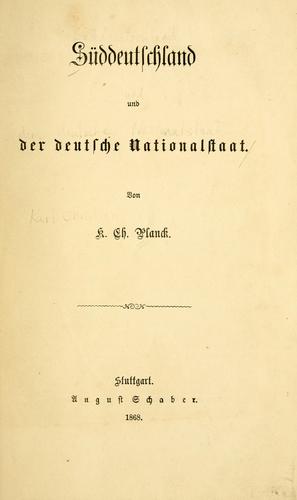 Süddeutschland und der deutsche Nationalstaat by Karl Christian Planck cover