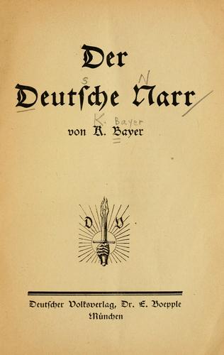 Der deutsche Narr by Käte Bayer cover