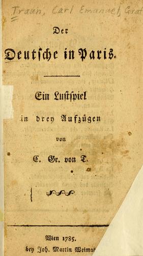Der Deutsche in Paris by Traun, Karl Emanuel Graf von cover