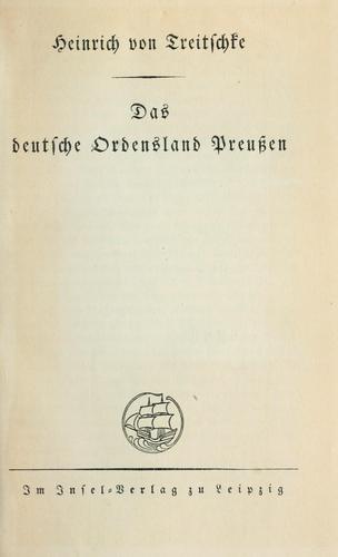 Das deutsche Ordensland Preussen by Heinrich von Treitschke cover