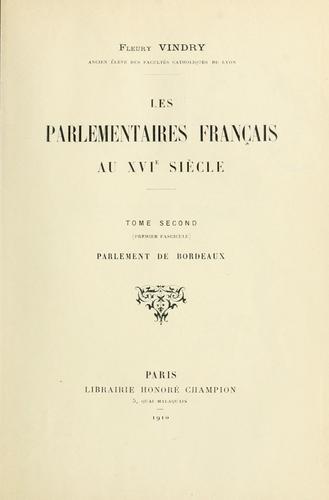 Les parlementaires français au 16e siècle by Fleury Vindry cover