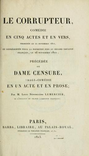 Le corrupteur by Népomucène-Louis Lemercier cover