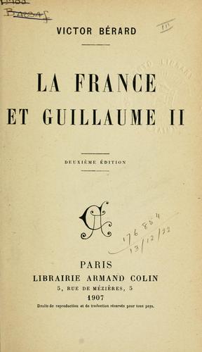 La France et Guillaume II by Victor Bérard cover