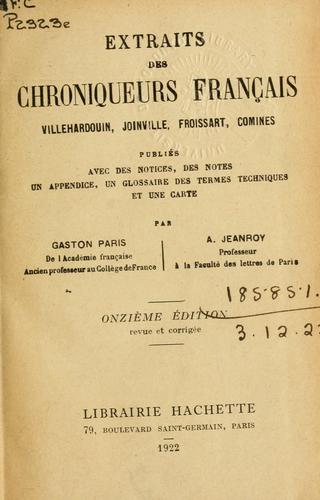 Joinville, Extraits des chroniqueurs français - Villehardouin, Froissart, Comines by Gaston Paris cover