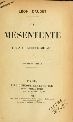 La mésentente, roman de moeurs conjugales by Léon Daudet cover