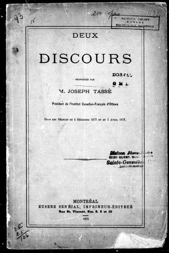 Deux discours prononcés par M. Joseph Tassé, président de l'Institut canadien-français d'Ottawa by Joseph Tassé cover