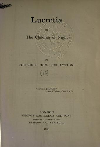 Lucretia, or The children of night