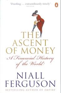 The ascent of money