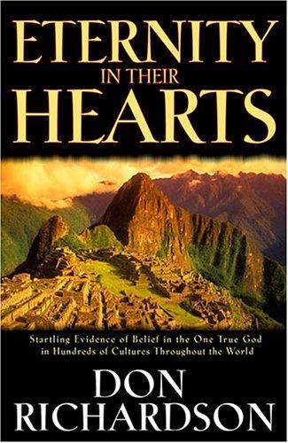 Eternity in Their Hearts by Don Richardson cover