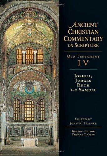 Joshua, Judges, Ruth, 1-2 Samuel