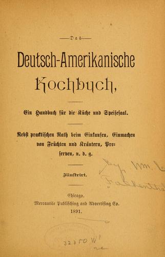 Das deutsch-amerikanische kochbuch by William C. Falkenthal cover