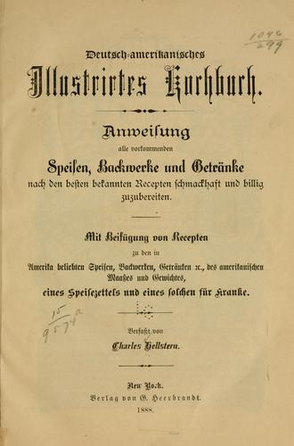 Deutsch-amerikanisches illustrirtes kochbuch by Charles Hellstern cover