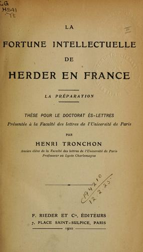La fortune intellectuelle de Herder en France by Henri Tronchon cover