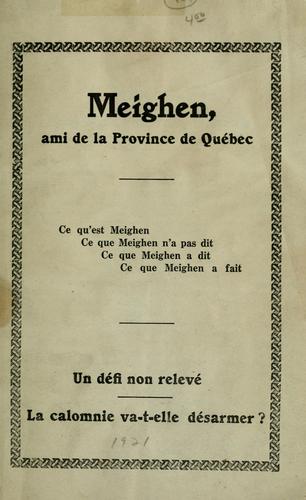 Meighen, ami de la province de Québec