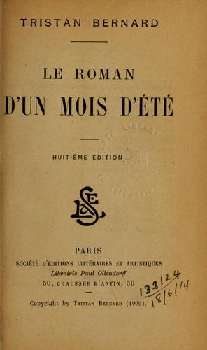 Le roman d'un mois d'été by Tristan Bernard cover