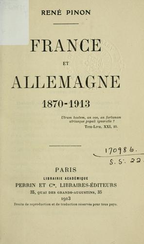 France et Allemagne, 1870-1913 by René Pinon cover