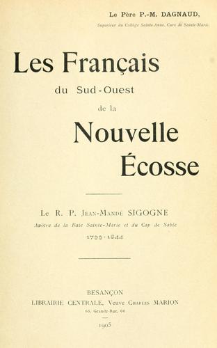 Les Français du sud-ouest de la Nouvelle Écosse by Pierre-Marie Dagnaud cover