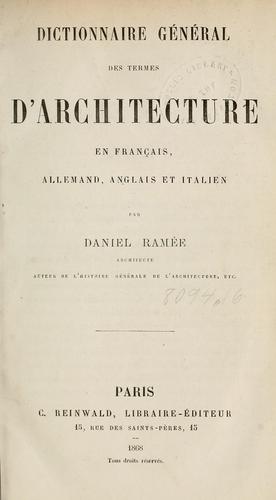 Dictionnaire Général des termes d'architecture by D. Ramée cover