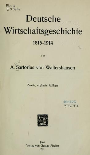 Deutsche Wirtschaftsgeschichte, 1815-1914 by Sartorius von Waltershausen, A. Freiherr cover