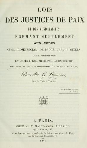 Lois des Justices de Paix et des municipalités by France cover