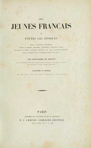 Les jeunes Français de toutes les époques by Alexandre de Saillet cover