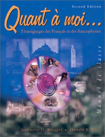 Quant à moi-- by Jeannette D. Bragger, Donald B. Rice cover