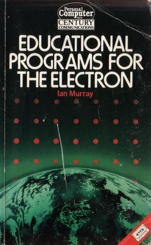 Educational Programs for the Electron