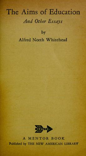 The aims of education, and other essays